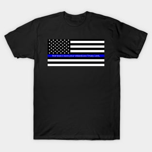 Blue Lives Matter - Trump Lost T-Shirt